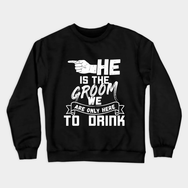 He is the groom - Bachelor party set 2 of 3 /w left Crewneck Sweatshirt by emmjott